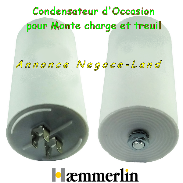 Condensateur pour Haemmerlin treuil - Lève tuiles - Monte matériaux et Monte charge (Occasion) [Petites annonces]