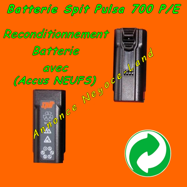 Reconditionnement pour batterie de cloueur Spit Pulsa 700 P/E [Petites annonces]
